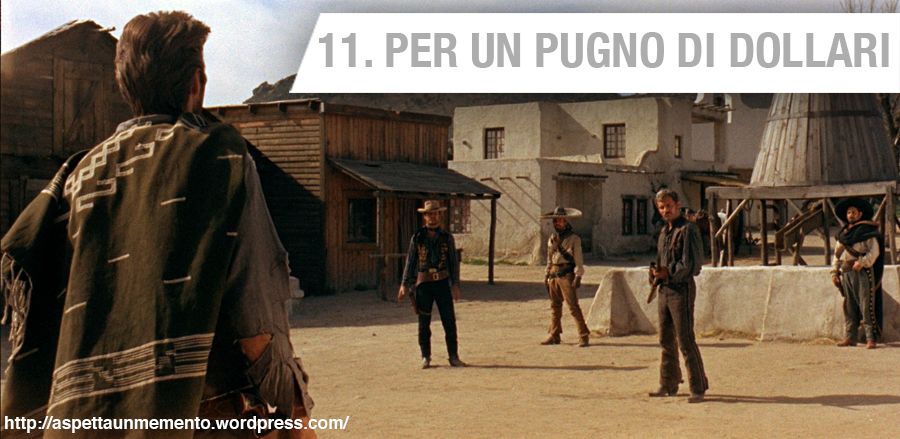 per un pugno di dollari clint eastwood sergio leone ennio morricone