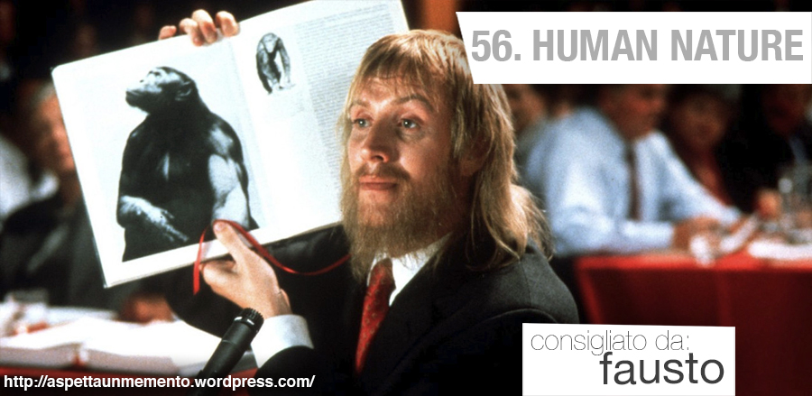 cinetatuaggio, gondry, tyrion, recensione, human nature, aspettaunmemento