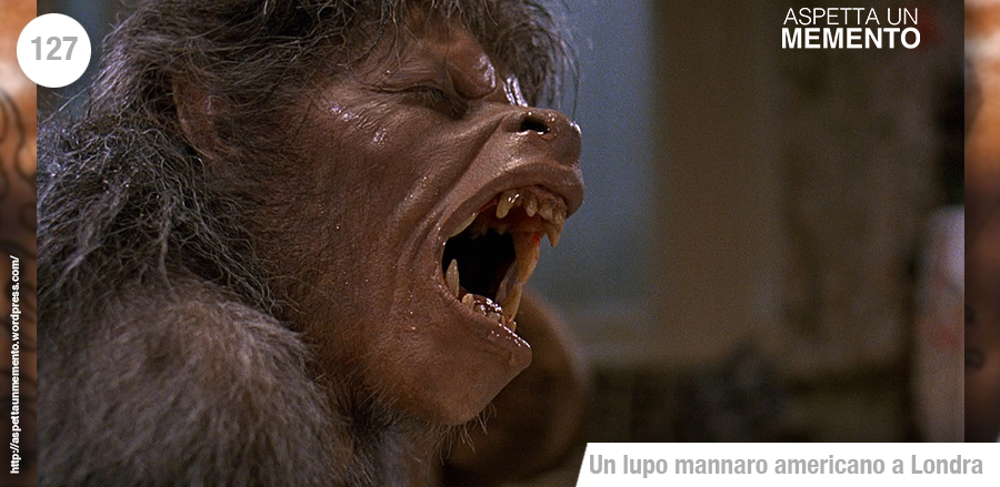 un lupo mannaro americano a londra, lupo mannaro, londra, landis, horror, recensione, tatuaggio, aspettaunmemento