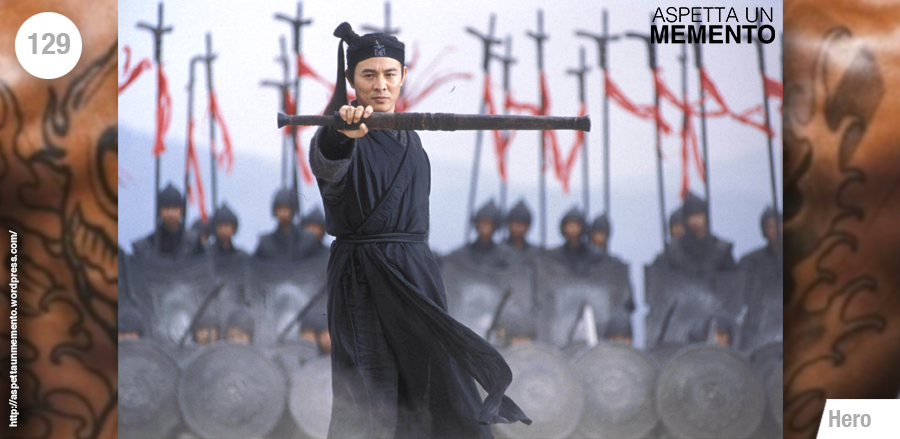 hero, zhang yimou, jet li, recensione, tatuaggio, aspettaunmemento