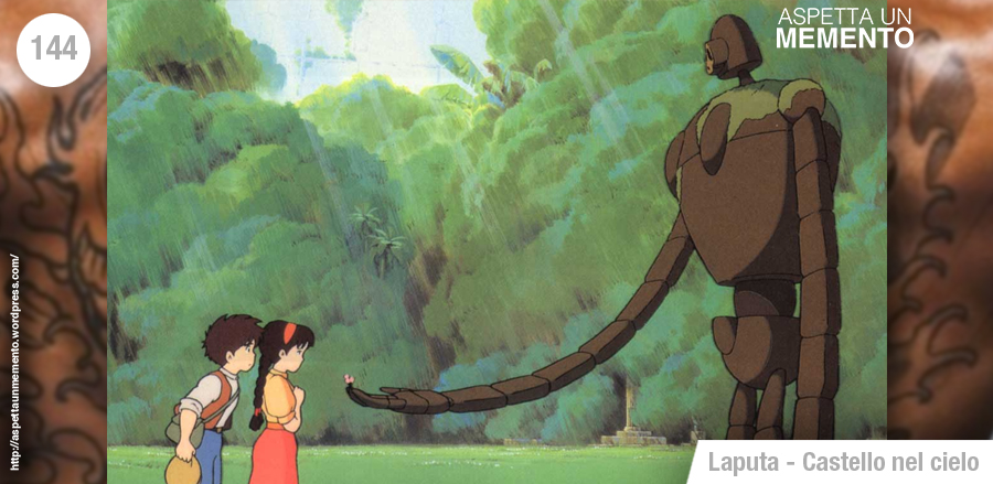 laputa castello nel cielo, hayao miyazaki, studio ghibli, recensione, tatuaggio, aspettaunmemento
