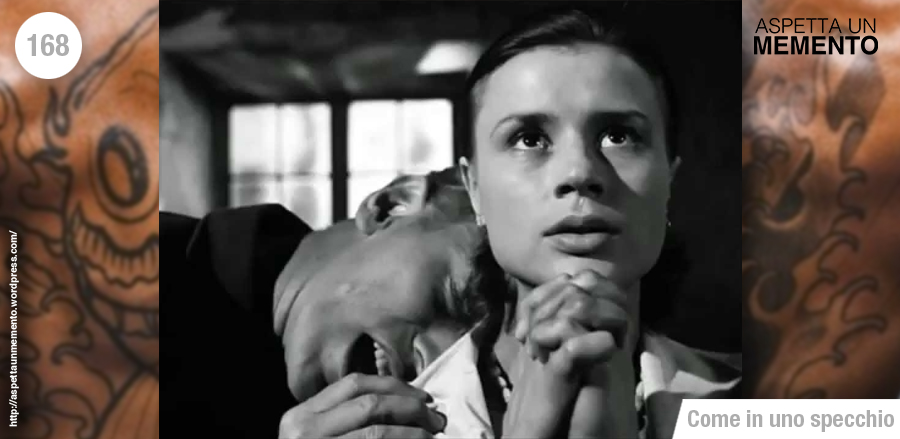 ingmar bergman, come in uno specchio, recensione, tatuaggio, aspettaunmemento